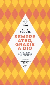 Sempre ateo, grazie a Dio - Librerie.coop Sempre ateo, grazie a Dio - Librerie.coop