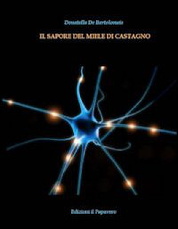 Il sapore del miele di castagno - Librerie.coop Il sapore del miele di castagno - Librerie.coop