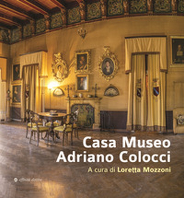 Casa Museo Adriano Colocci - Librerie.coop Casa Museo Adriano Colocci - Librerie.coop