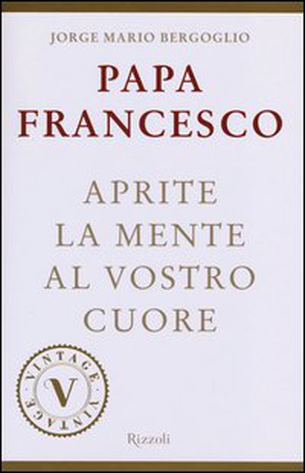 Aprite la mente al vostro cuore - Librerie.coop Aprite la mente al vostro cuore - Librerie.coop