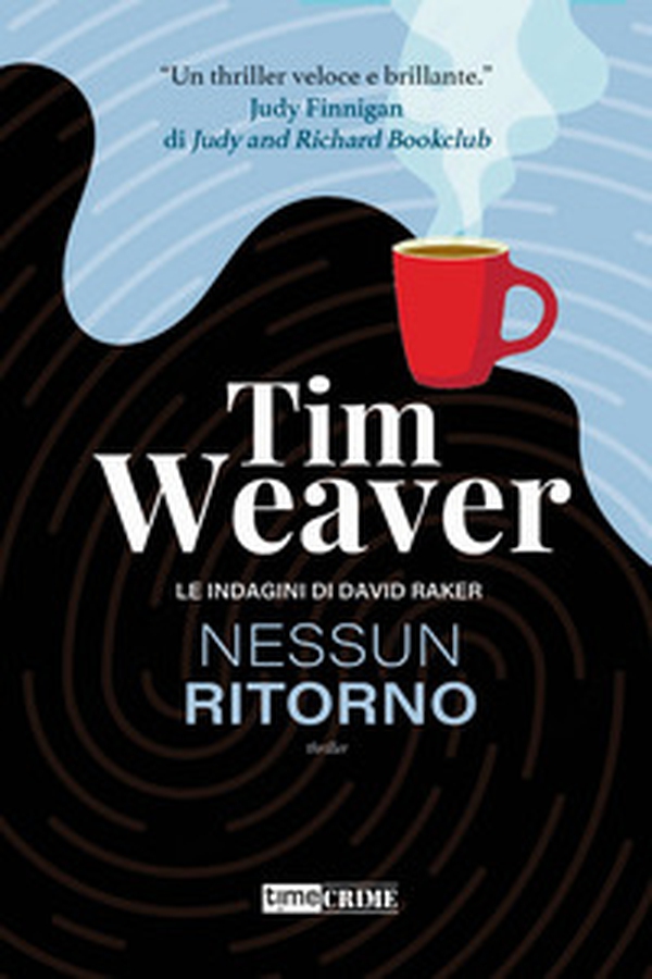 Nessun ritorno. Le indagini di David Raker - Vol. 4 - Librerie.coop Nessun ritorno. Le indagini di David Raker - Vol. 4 - Librerie.coop