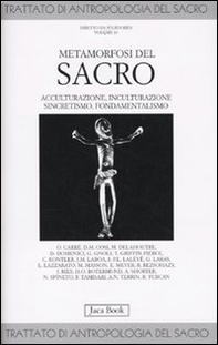 Trattato di antropologia del sacro - Vol. 10 - Librerie.coop