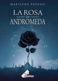 La rosa di Andromeda - Librerie.coop