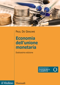Economia dell'unione monetaria - Librerie.coop