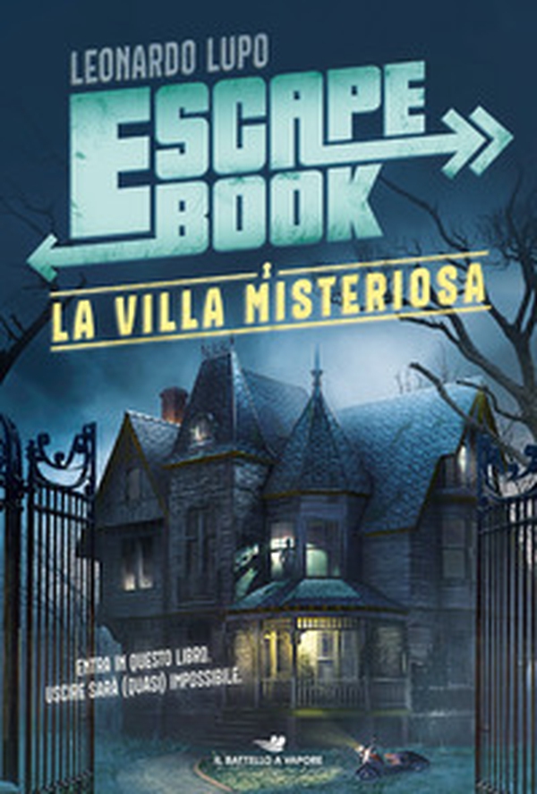 La villa misteriosa. Escape book - Librerie.coop La villa misteriosa. Escape book - Librerie.coop