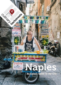 Naples: an eater's guide to the city - Librerie.coop