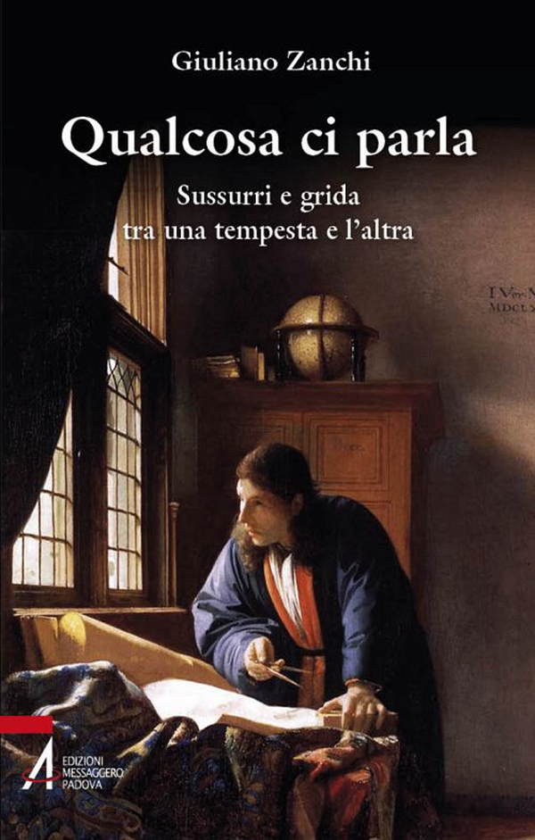 Qualcosa ci parla. Sussurri e grida tra una tempesta e l'altra - Librerie.coop Qualcosa ci parla. Sussurri e grida tra una tempesta e l'altra - Librerie.coop