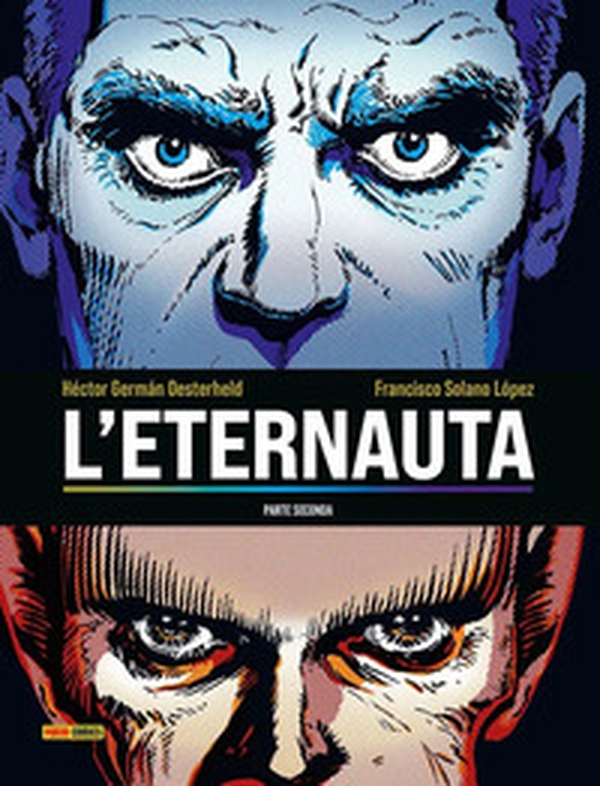 L'eternauta. Parte seconda - Librerie.coop L'eternauta. Parte seconda - Librerie.coop