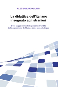 La didattica dell&#39;italiano insegnato agli stranieri - Librerie.coop