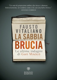 La sabbia brucia. Le ultime indagini di Gori Misticò - Librerie.coop La sabbia brucia. Le ultime indagini di Gori Misticò - Librerie.coop