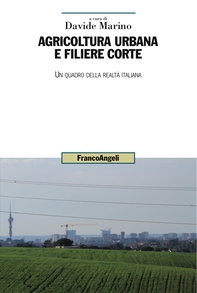 Agricoltura urbana e filiere corte - Librerie.coop Agricoltura urbana e filiere corte - Librerie.coop