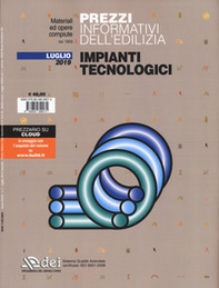 Prezzi informativi dell'edilizia. Impianti tecnologici. Luglio 2019 - Librerie.coop