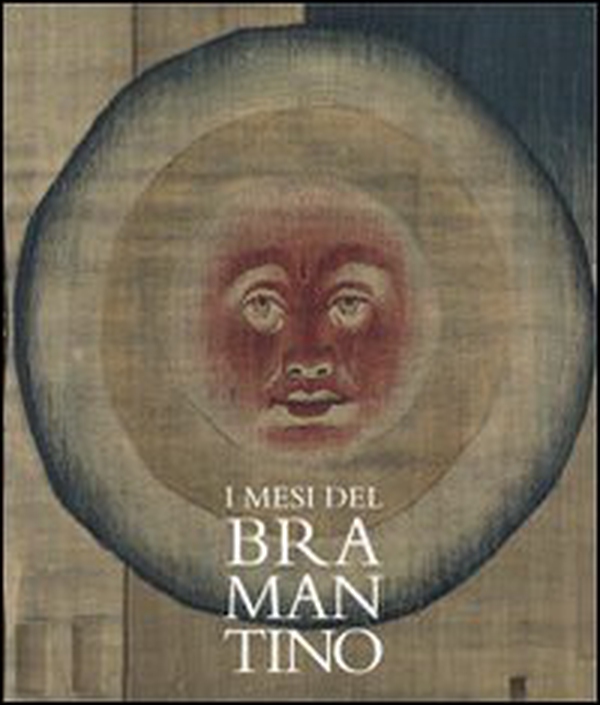 I mesi del Bramantino - Librerie.coop I mesi del Bramantino - Librerie.coop