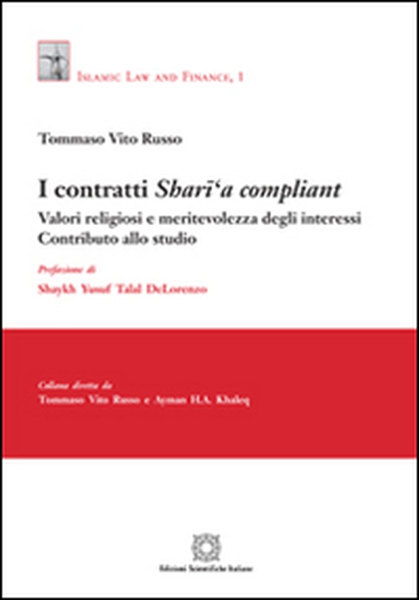 I contratti Shari'a compliant - Librerie.coop I contratti Shari'a compliant - Librerie.coop