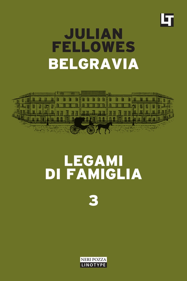 Belgravia capitolo 3 - Legami di famiglia - Librerie.coop Belgravia capitolo 3 - Legami di famiglia - Librerie.coop