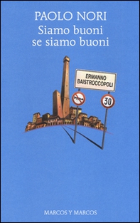 Siamo buoni se siamo buoni - Librerie.coop