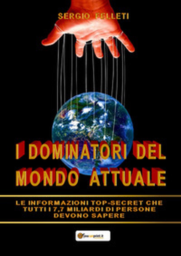 I dominatori del mondo attuale - Librerie.coop I dominatori del mondo attuale - Librerie.coop