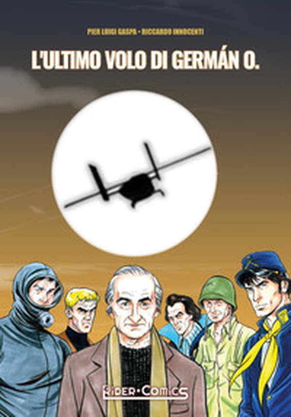L'ultimo volo di Germán O. - Librerie.coop L'ultimo volo di Germán O. - Librerie.coop