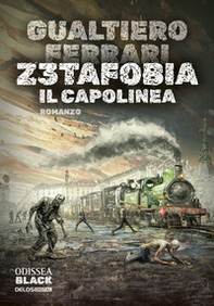 Z3tafobia. Il capolinea - Librerie.coop