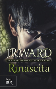 Rinascita. La confraternita del pugnale nero - Vol. 10 - Librerie.coop