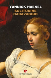 Solitudine Caravaggio - Librerie.coop