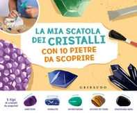 La mia scatola dei cristalli con 10 pietre da scoprire - Librerie.coop