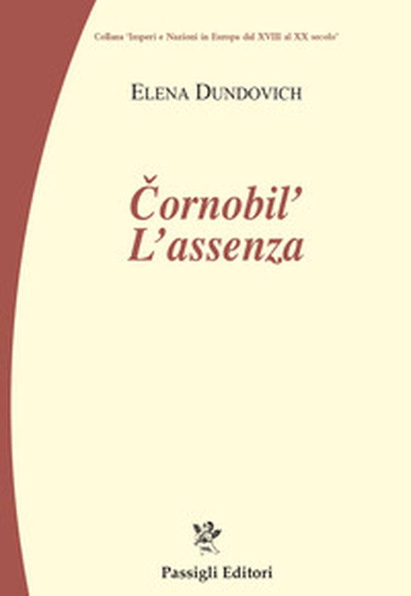 Chernobyl. L'assenza - Librerie.coop Chernobyl. L'assenza - Librerie.coop