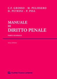 Manuale di diritto penale. Parte generale - Librerie.coop