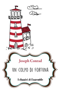 Un colpo di fortuna - Librerie.coop Un colpo di fortuna - Librerie.coop