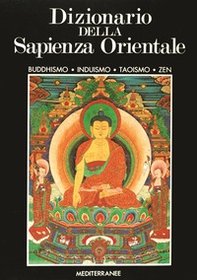 Dizionario della sapienza orientale - Librerie.coop Dizionario della sapienza orientale - Librerie.coop