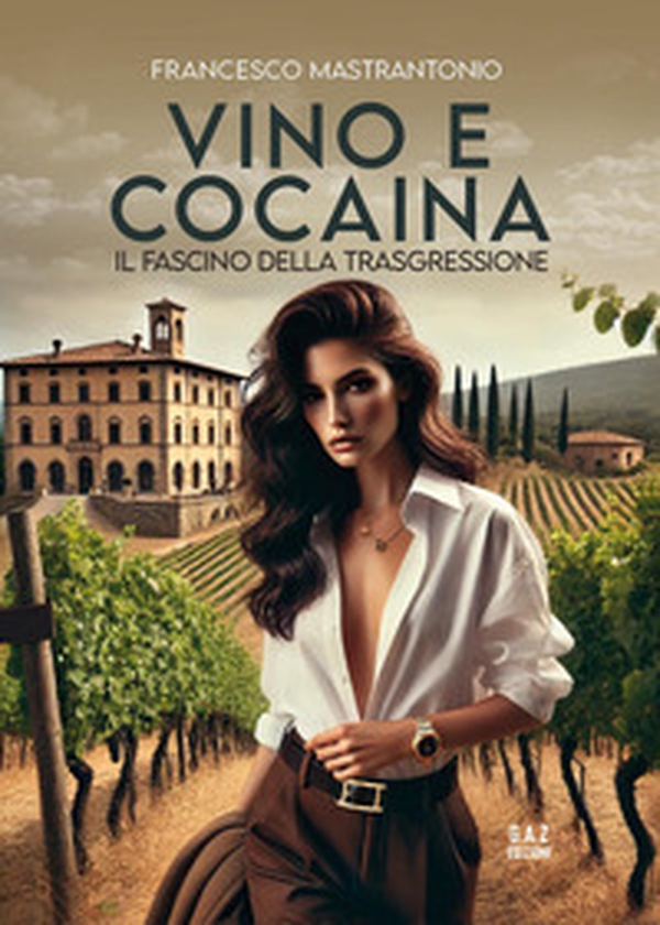 Vino e cocaina - Librerie.coop Vino e cocaina - Librerie.coop