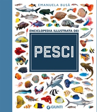 L'enciclopedia dei pesci - Librerie.coop