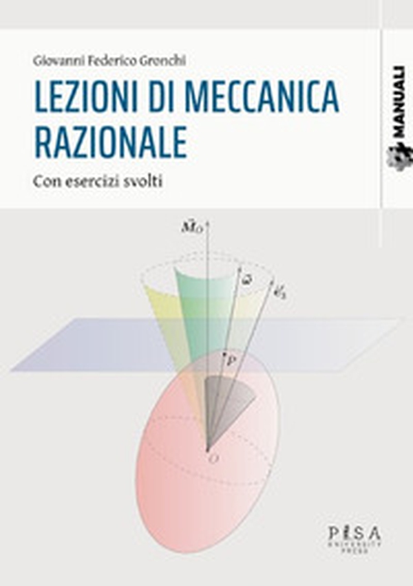 Lezioni di meccanica razionale - Librerie.coop Lezioni di meccanica razionale - Librerie.coop