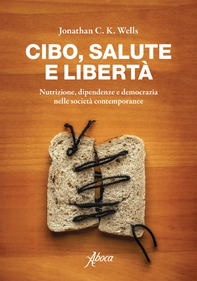 Cibo salute e libertà - Librerie.coop