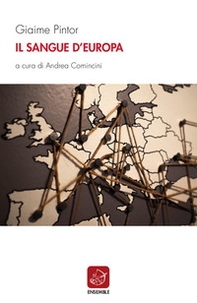 Il sangue d'Europa - Librerie.coop Il sangue d'Europa - Librerie.coop