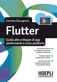 Flutter. Guida allo sviluppo di app performanti e cross-platform - Librerie.coop