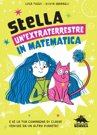 StellA, un'extraterrestre in matematica - Librerie.coop