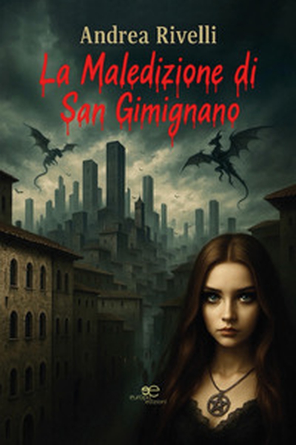 La maledizione di San Gimignano - Librerie.coop La maledizione di San Gimignano - Librerie.coop