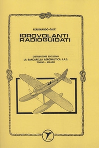 Idrovolanti radioguidati - Librerie.coop