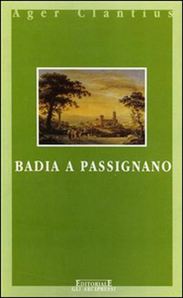 Badia a Passignano - Librerie.coop Badia a Passignano - Librerie.coop