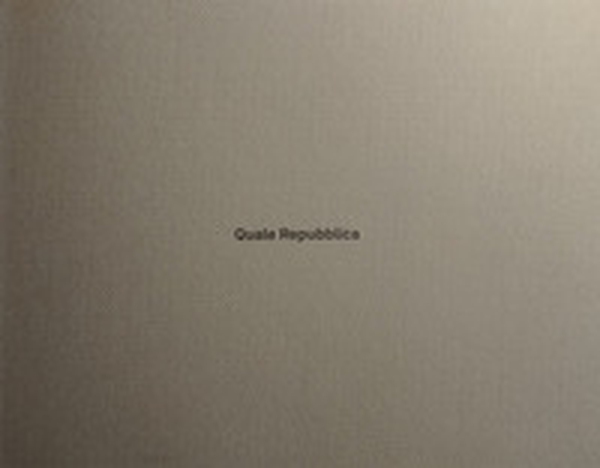 Quale Repubblica. Cinque fotografi per cinque sguardi su San Marino - Librerie.coop Quale Repubblica. Cinque fotografi per cinque sguardi su San Marino - Librerie.coop