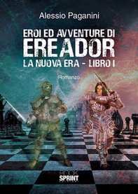 Eroi ed avventure di Ereador - Vol. 1 - Librerie.coop