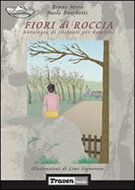 Fiori di roccia - Librerie.coop