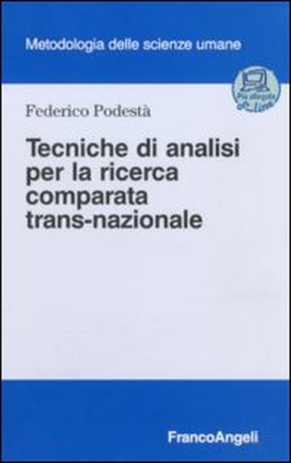 Tecniche di analisi per la ricerca comparata trans-nazionale - Librerie.coop Tecniche di analisi per la ricerca comparata trans-nazionale - Librerie.coop