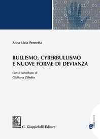 Bullismo, Cyberbullismo e nuove forme di devianza - Librerie.coop Bullismo, Cyberbullismo e nuove forme di devianza - Librerie.coop