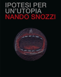 Ipotesi per un'utopia - Librerie.coop