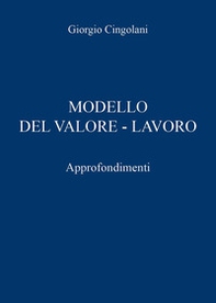 Modello del valore-lavoro. Approfondimenti - Librerie.coop