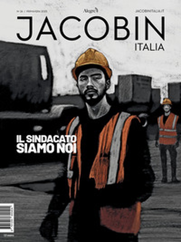 Jacobin Italia - Vol. 26 - Librerie.coop Jacobin Italia - Vol. 26 - Librerie.coop
