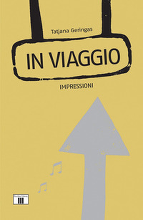 In viaggio. Impressioni - Librerie.coop In viaggio. Impressioni - Librerie.coop
