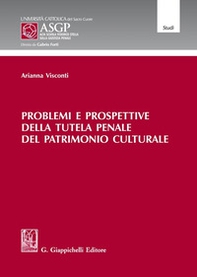 Problemi e prospettive della tutela penale del patrimonio culturale - Librerie.coop Problemi e prospettive della tutela penale del patrimonio culturale - Librerie.coop